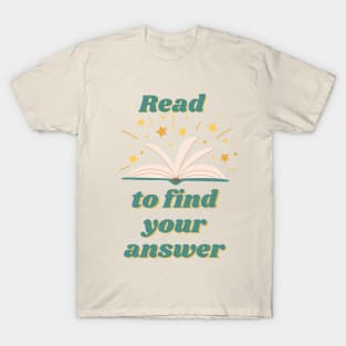 Read Is Your Answer T-Shirt